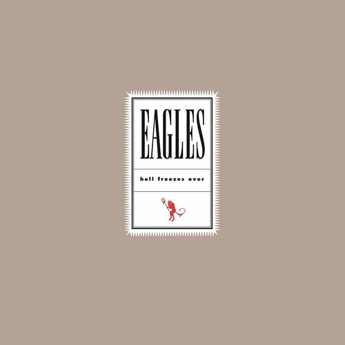 The Eagles: Hell Freezes Over