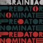 Brainiac: The Predator Nominate Ep - Silver