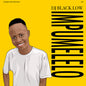 DJ Black Low: Impumelelo