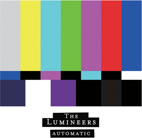 The Lumineers: Automatic