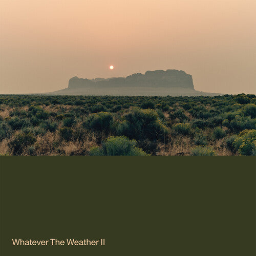 Whatever the Weather: Whatever the Weather II - Green