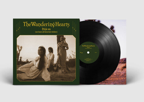Wandering Hearts: Deja Vu (We Have All Been Here Before)